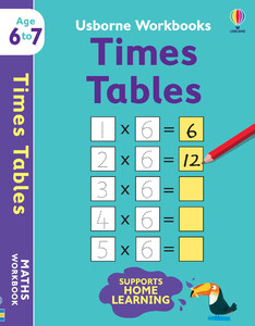 Вивчення цифр: Workbooks Times Tables (age 6 to 7) [Usborne]