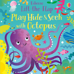 Книги про животных: Lift-the-Flap Play Hide and Seek with Octopus [Usborne]
