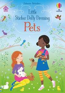 Книги про животных: Little Sticker Dolly Dressing Pets [Usborne]