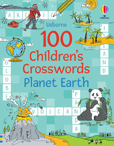 Книги с логическими заданиями: 100 Children's Crosswords: Planet Earth [Usborne]