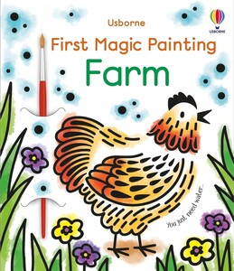 Книги про животных: First Magic Painting Farm [Usborne]