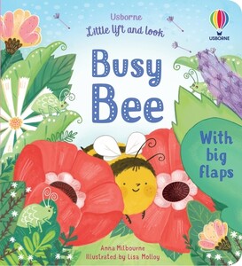 Книги про тварин: Little Lift and Look Busy Bee [Usborne]