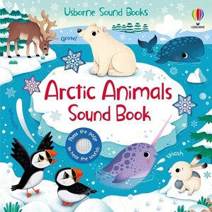 Книги про животных: Arctic Animals Sound Book [Usborne]