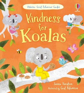 Книги для дітей: Kindness for Koalas [Usborne]