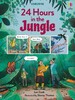 24 Hours in the Jungle [Usborne]