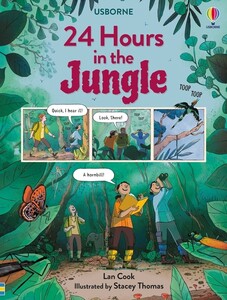 Книги для дітей: 24 Hours in the Jungle [Usborne]