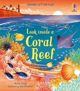 Книги для дітей: Look inside a Coral Reef [Usborne]
