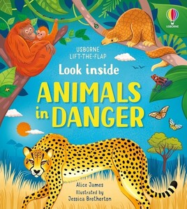 Книги про животных: Look inside Animals in Danger [Usborne]