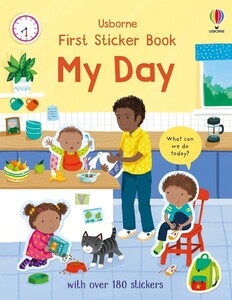 Книги для дітей: First Sticker Book My Day [Usborne]