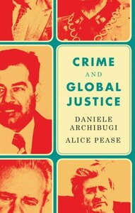 Политика: Crime and Global Justice [Polity Press]