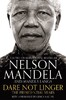 Dare Not Linger: The Presidential Years [Pan Macmillan]