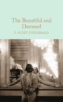 Художественные: The Beautiful and Damned [Macmillan Collectors Library]