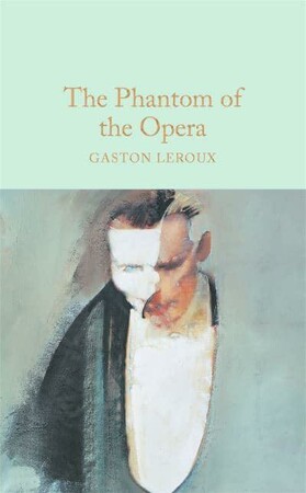Художні книги: Macmillan Collector's Library: The Phantom of the Opera
