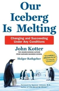 Книги для взрослых: Our Iceberg Is Melting Changing and Succeeding Under Any Conditions [Pan Macmillan]