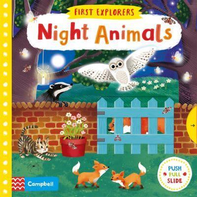 Книги про тварин: First Explorers: Night Animals [Campbell]