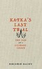 Kafka's Last Trial [Pan MacMillan]