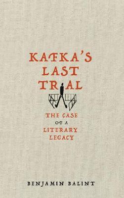 Біографії і мемуари: Kafka's Last Trial [Pan MacMillan]