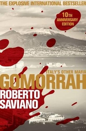 Художественные: Gomorrah: Italy's Other Mafia [Pan MacMillan]