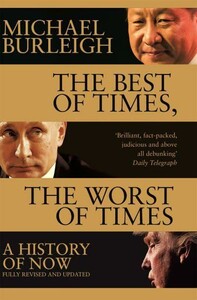 История: The Best of Times, The Worst of Times [Pan Macmillan]