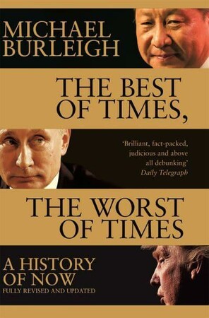 Історія: The Best of Times, The Worst of Times [Pan Macmillan]