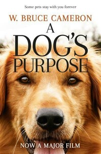 A Dog's Purpose [Pan Macmillan]