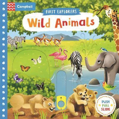 Художні книги: First Explorers: Wild Animals [Pan Macmillan]