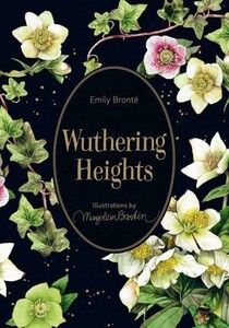 Художественные: Marjolein Bastin Classics Series: Wuthering Heights [Simon and Schuster]