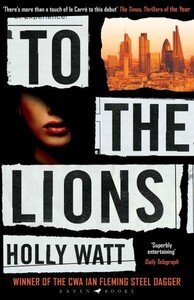 Книги для взрослых: To The Lions [Bloomsbury]