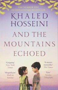 And the Mountains Echoed [Bloomsbury]