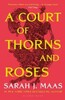 A Court of Thorns and Roses [Bloomsbury]