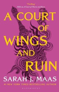 Художественные: A Court of Wings and Ruin [Bloomsbury]