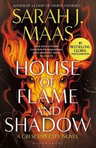 Книги для взрослых: Crescent City #3: House of Flame and Shadow [Bloomsbury]