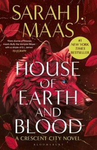 Художні: Crescent City #1: House of Earth and Blood [Bloomsbury]