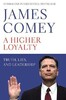 A Higher Loyalty [Pan MacMillan]
