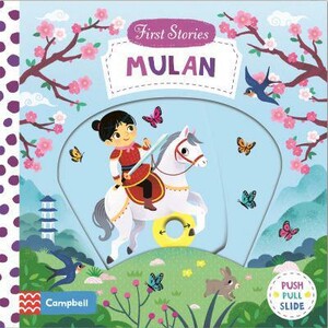 С подвижными элементами: First Stories: Mulan [Pan Macmillan]