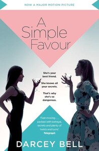 A Simple Favour (Darcey Bell) (9781529004052)