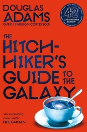Художні: The Hitchhiker's Guide Book#1: Hitchhiker's Guide to the Galaxy (Anniversary Edition) [Pan Macmillan