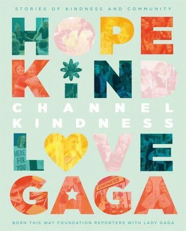 Хобі, творчість і дозвілля: Channel Kindness: Stories of Kindness and Community, introduced by Lady Gaga [Pan Macmillan]