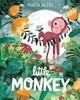 Little Monkey [Pan Macmillan]
