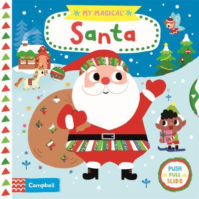 Новорічні книги: My Magical Santa [Campbell]