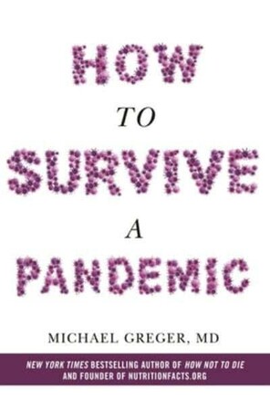 Медицина і здоров`я: How to Survive a Pandemic [Pan Macmillan]