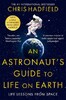 An Astronaut's Guide to Life on Earth (9781529084788)