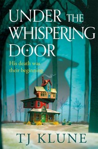 Under the Whispering Door [Pan Macmillan]