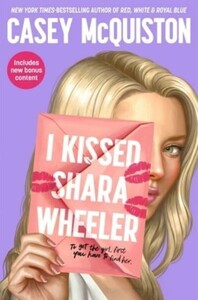 I Kissed Shara Wheeler [Pan Macmillan]