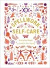 Spellwork for Self-Care [Ebury]