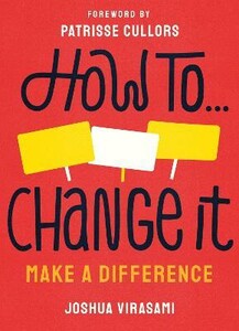 Книги для взрослых: How To Change It: Make a Difference [Cornerstone]