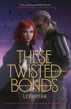 Художественные: These Hollow Vows (Book 2): These Twisted Bonds [Hodder & Stoughton]