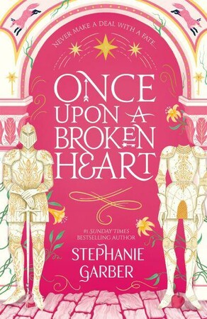 Художественные: Once Upon a Broken Heart Book 1 [Hodder & Stoughton]