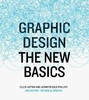 Graphic Design: The New Basics [Abrams]