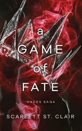 Художественные: Hades X Persephone Saga Book 2: A Game of Fate [Random House]